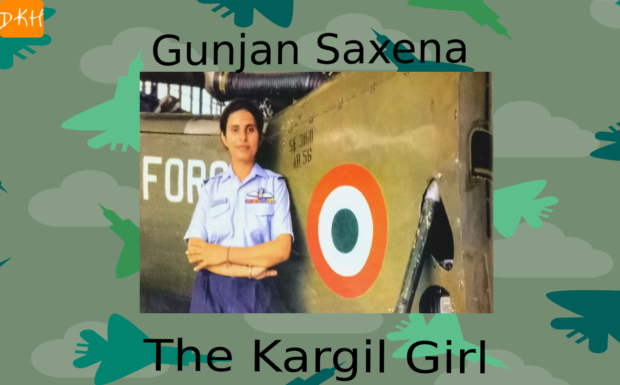 Gunjan Saxena: The Kargil Girl